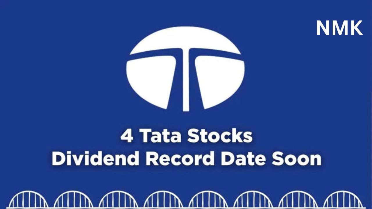 Tata dividend stocks:4 कंपनियों के लिए रिकॉर्ड तिथि Tata dividend stocks:4 कंपनियों के लिए रिकॉर्ड तिथि
