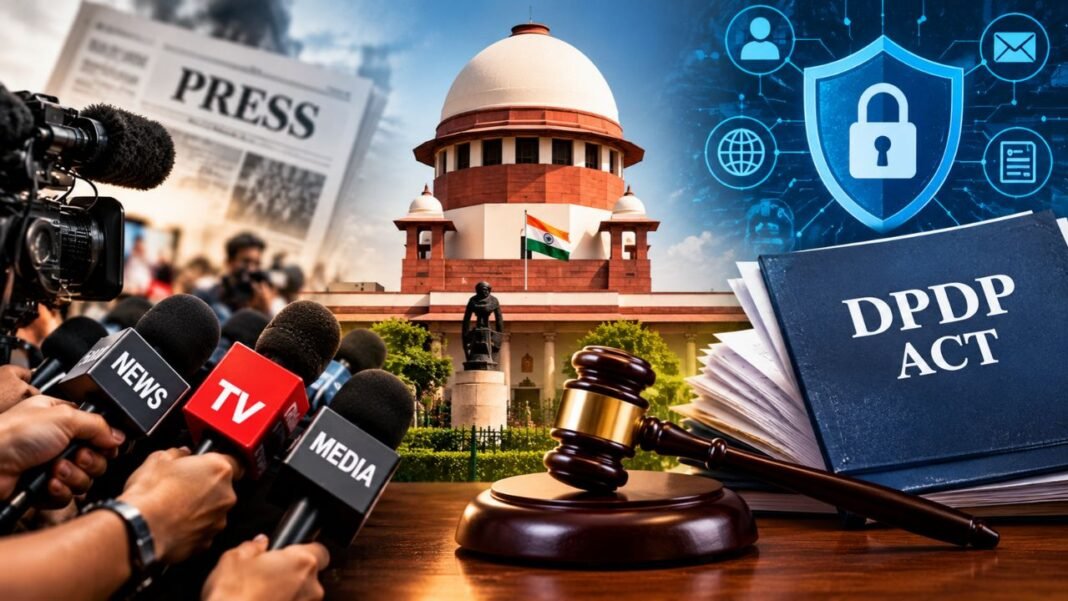 DPDP Act के खिलाफ सुप्रीम कोर्ट पहुंचे मीडिया संस्थान, प्रेस की आजादी पर असर का दावा, केंद्र को नोटिस DPDP Act पर केंद्र को SC का नोटिस